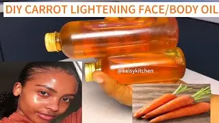 Make carrot lightening body oil at home and stop buying oils from the market