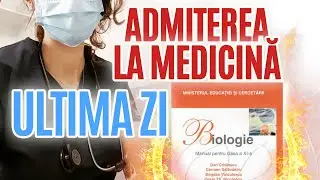Ultima zi înainte de admitere