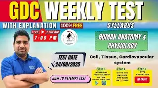 GDC Weekly Test | Cell, Tissue and CVS&ndash; HAP | Detail Explanation | Live Class #cardiovascularsystem