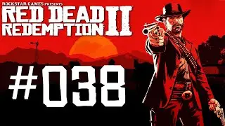 Red Dead Redemption 2⭐ Krieg auf Cuba! Die Gang im finalen Kampf  Teil 1  #038