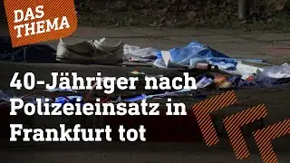Frankfurt: Psychisch kranker Mann soll zwei Frauen mit Messer attackiert haben | DAS THEMA