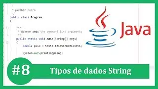 Aprenda Java Tutorial #8 - Tipos de dados String