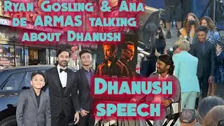 DHANUSH ENTRY & SPEECH IN THE GRAY MAN RED CARPET| RYAN GOSLING & ANA DE ARMAS TALKING ABOUT DHANUSH