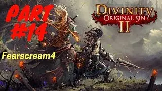 Let&acute;s Play Divinity Original Sin 2 Part #14 Deutsch / German Fearscream 4 DOS 2