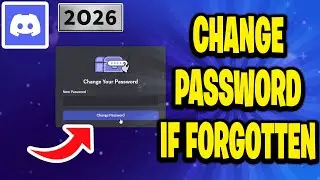 Как изменить пароль от Discord, если вы его забыли (Сброс пароля Discord) - 2026
