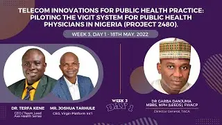 Week 3 Day 1 - Telecom Innovations for Public Health Practice (WEBINAR SERIES)