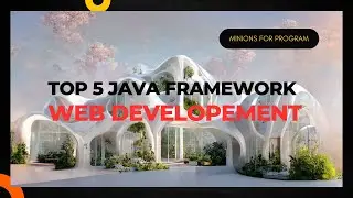 Top 5 Java Framework for Web Developement