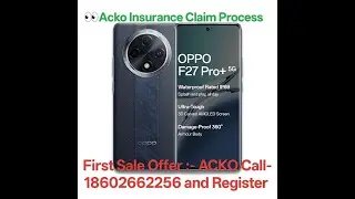 Acko insurance se mobile display ka claim kaise karen. Screen replacement claim from Acko insurance.