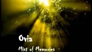 Ovia - Mist of Memories
