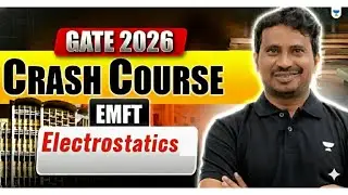 GATE 2026 | Crash Course | EMFT | Electrostatics #2 | BV REDDY SIR