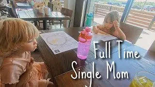 A Week In The Life Of A Full Time Single Mom