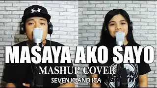 Masaya Ako Sayo (Mashup Rap Song) - SevenJC & ICA