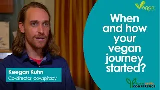Keegan Kuhn | Co-Director, COWSPIRACY Talks About His Vegan Journey
