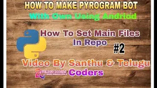 How to set main files to pyrogram bot telegram || pyrogram bot || how to set commands to bot||#part2