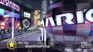 Electrodome - 100cc Grand Prix || Mario Kart 8 Deluxe