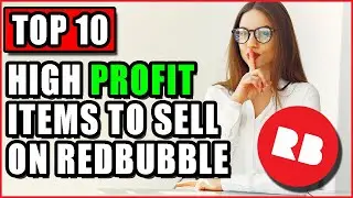 10 Most Profitable Print On Demand Items To Sell On Redbubble