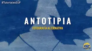 ¿Como crear Antotipias? / Tutoriales EUF