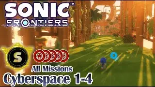 Sonic Frontiers - Cyberspace 1-4 All Missions (S Rank, All Red Rings)