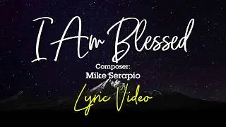 I am Blessed - Liveloud (Lyric Video)