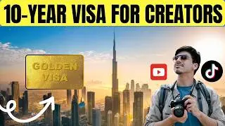 10-Year UAE Golden Visa for YouTubers & Influencers | Apply in 2025!