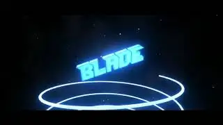 BladeVideo Intro