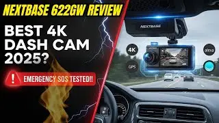 Nextbase 622GW Review 2025: Best 4K Dash Cam for US Drivers?