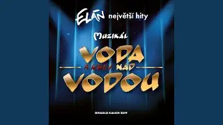Voda čo ma drží nad vodou (Finále)