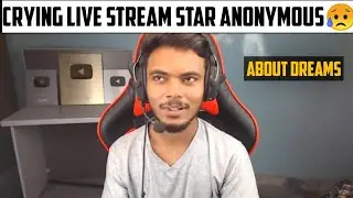 Star Anonymous Live Crying On 2m Subscribers |Emotional Scene