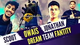 Scout Owais Jonathan 43 Kills - Fnatity Dream Team Of Pubg mobile