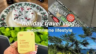 Autoimmune Travel Vlog - Day 1