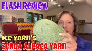 Flash Review Ice Yarn's Zerda Alpaca Yarn