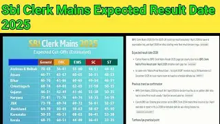 Sbi Clerk Mains Result 2025 | Sbi Clerk Mains Expected Cut Off 2025 | Sbi Clerk Mains Result |