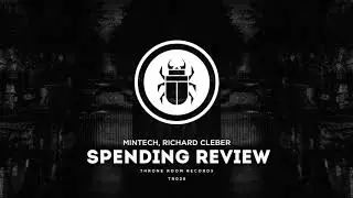Mintech, Richard Cleber - Spending Review [Throne Room Records]