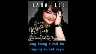 Kung Malalaman Ko Lang Karaoke - Lara Lee