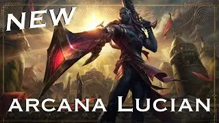NEW Arcana Lucian SKIN!! 😍