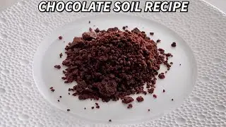 How to make Chocolate Soil aka Cocoa Crumble like a Michelin Star Pastry Chef | Hai Cooking