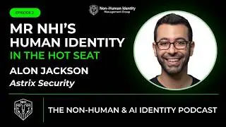 Alon Jackson is MrNHI's Human Identity In The Hot Seat