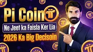 Pi Coin Ne Jeet Ka Faila Ker Lia | 2026 Ka Big Decisoin | Pi Network Update | Albarizon Crypto