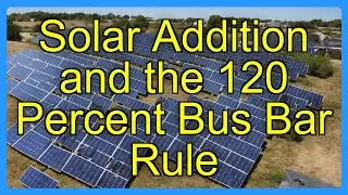 Solar Addition and the 120 Percent Bus Bar Rule