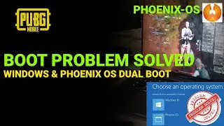PHOENIX-OS II BOOT PROBLEM SOLVED II BOOT MISSING II 100% WORKING II