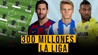 Hacemos un EQUIPO de LA LIGA con 300 MILLONES