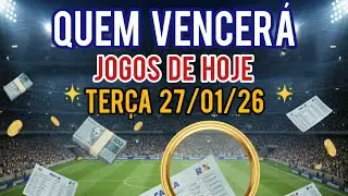 Jogos de hoje - Quem Poderá Vencer e Por Quê... 27/01/26