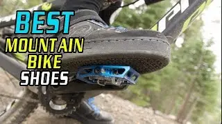 Top 5 Best Mountain Bike Shoes In 2019