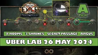 PoE 3.24 - Uber Lab Layout - 26 May 2024