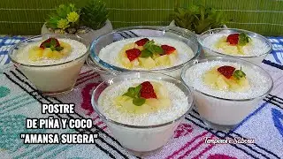 POSTRE DE PI&Ntilde;A Y COCO  