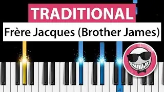 Fr&egrave;re Jacques (Brother John) - Piano Tutorial - How to Play - Are you sleeping?