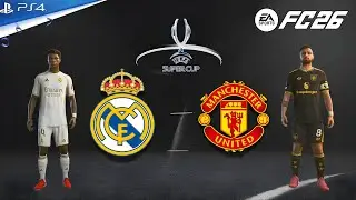 FC 26 - Real Madryt kontra Man United | Finał Superpucharu | Mbappe kontra Fernandes - epicki poj...