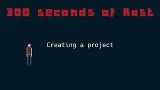 1. Creating a Rust project