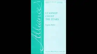 I Cannot Count The Stars Eugene Butler TTBB