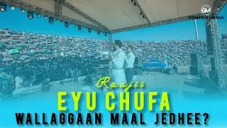 Raajii Eyu Chufa | Jalqaba utuu hin argiin kanan jaalladhe Yesusdha lammaffarrati Wallaggaadha